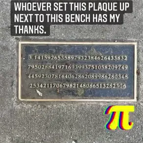 WHOEVER SET THIS PLAQUE UP NEXT TO THIS BENCH HAS MY THANKS.
