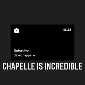 CHAPELLE IS INCREDIBLE